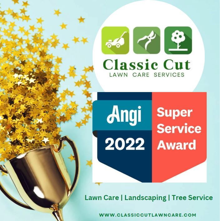 Classic Cut Lawn Care Services is a Super Service Awardee via Angi